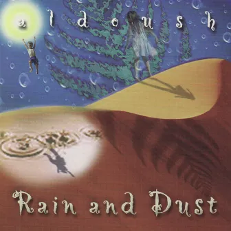 Rain and Dust by Aldoush