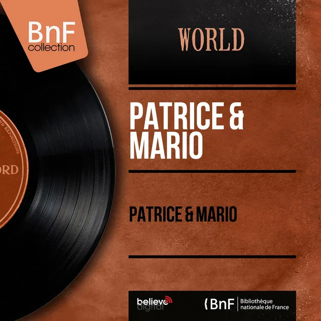 Patrice & Mario (Mono Version)