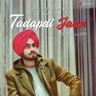 Tadapti Jaan by Jass Kanwar