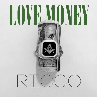 Love Money - Single by Rico