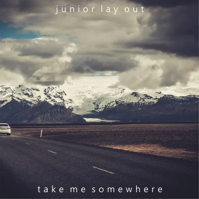 Take me somewhere