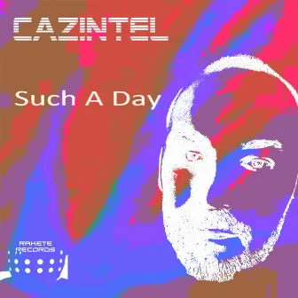 Such a Day by Cazintel