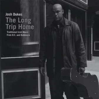 The Long Trip Home by Josh Dukes