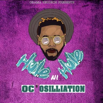 Hule Ni Hule by OC Osilliation