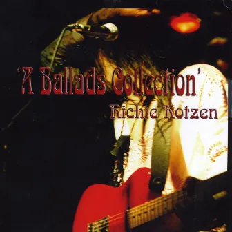 A Ballads Collection by Richie Kotzen