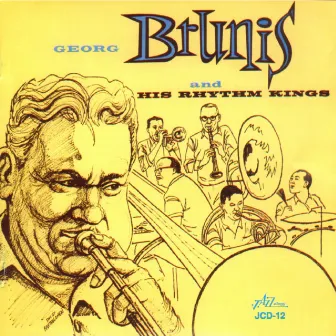 Georg Brunis and His Rhythm Kings by Georg Brunis