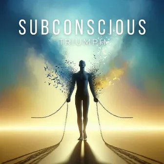 Subconscious Triumph: Liberate Fearless Spirits by Meditation Ambience