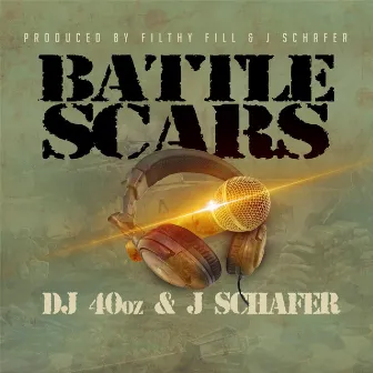 Battle Scars by J. Schäfer