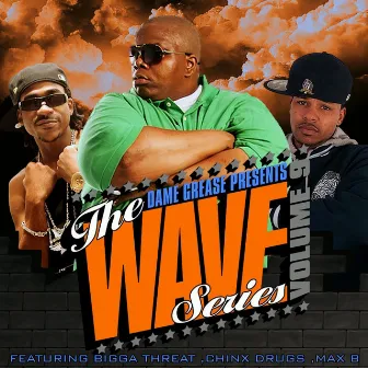 Dame Grease Presents The Wave Series Vol. 9 by Dame Grease