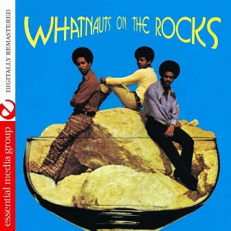 On The Rocks (Remastered) by The Whatnauts