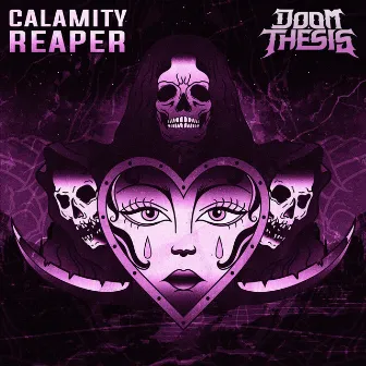 Calamity Reaper by DOOM THESIS