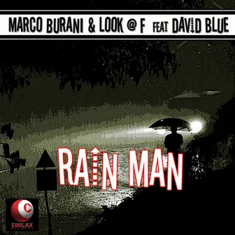 Rain Man (feat. David Blue) by 