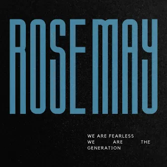 ROSE MAY by ROSE MAY