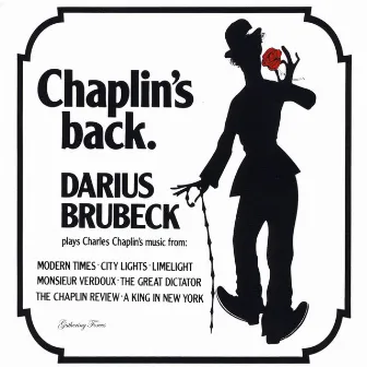 Chaplin's Back by Darius Brubeck