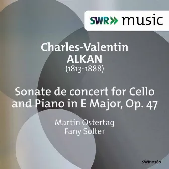 Alkan: Sonate de concert in E Major, Op. 47 by Fany Solter