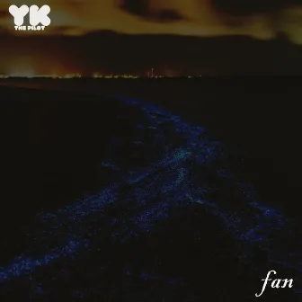 Fan by Yk The Pilot