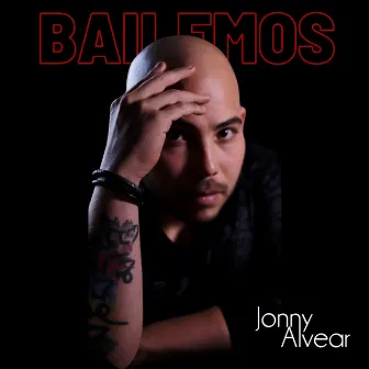 Bailemos by Jonny Alvear