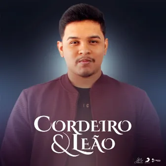 Cordeiro e Leão by Jadson Moreno