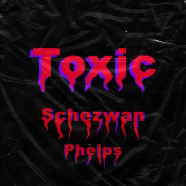 Toxic