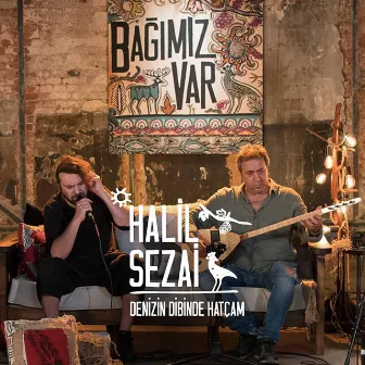 Denizin Dibinde Hatçam by Halil Sezai