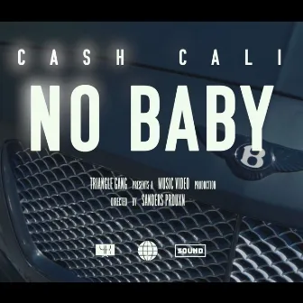 No Baby by ca$hcali