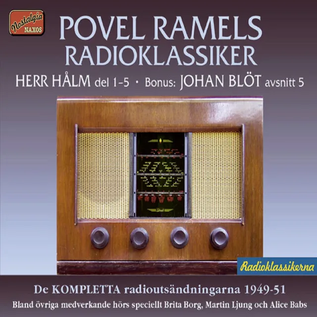 Povel Ramels Radioklassiker Herr Hålms öden och Angantyr - Kanske en deckare