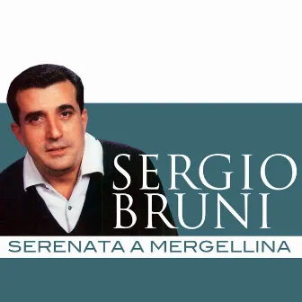 Serenata a Mergellina by Sergio Bruni