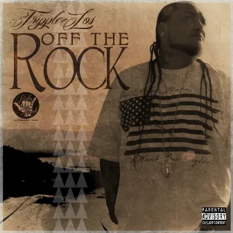 Off the Rock by Tripple Los