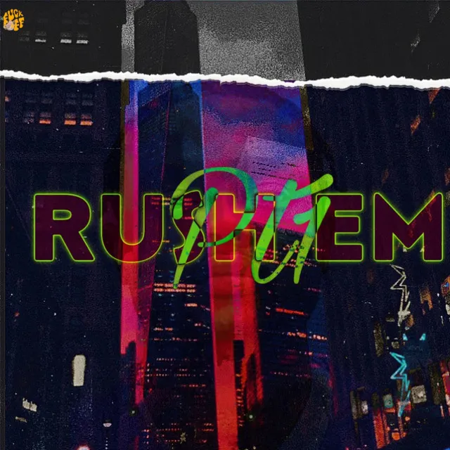 Rush Em Pt1