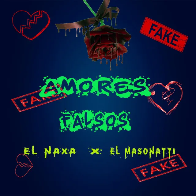 Amores Falsos