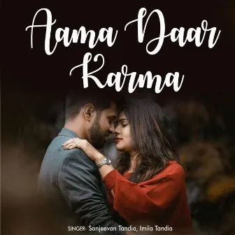 Aama Daar Karma by Sanjeevan Tandia