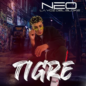 Tigre by Neo La Voz Del Bloke