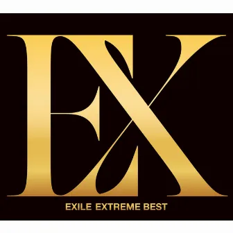 EXTREME BEST by EXILE