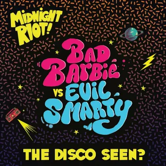 The Disco Seen? by Evil Smarty