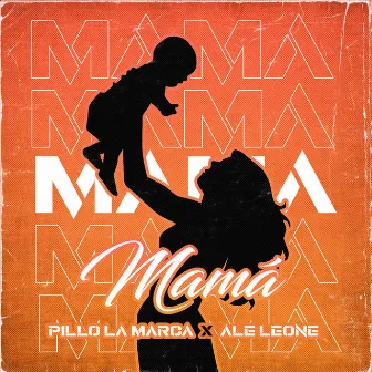 Mamá by Ale Leone