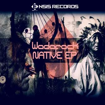 Native by Wadafack