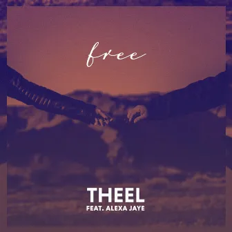 Free by THEEL