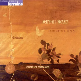 Ropartz, J.-G.: String Quartets Nos. 4-6 by Unknown Artist