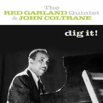 Dig It! (Remastered) by Red Garland Quintet