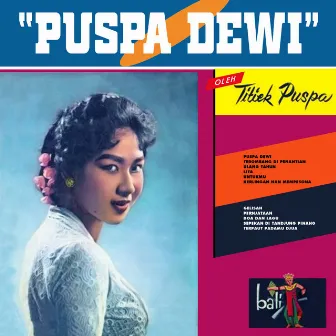 Puspa Dewi (2023 Remastered) by Titiek Puspa