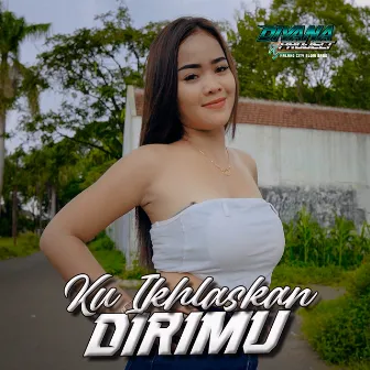 DJ Ku Ikhlaskan Dirimu by Divana Project