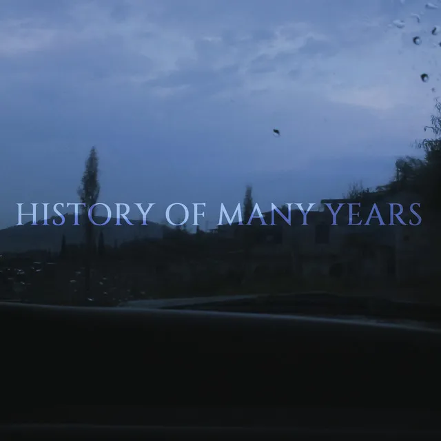 History Of Many Years (Demo)