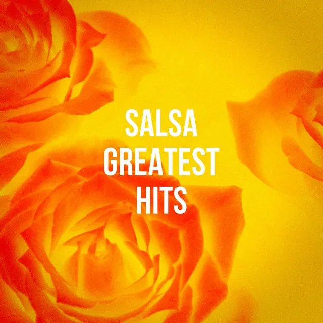 Salsa Greatest Hits