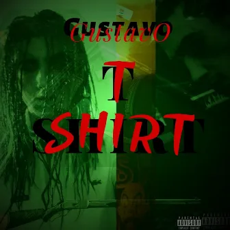 T-Shirt by Gustavo