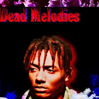 Dead Melodies by Infinite Arson