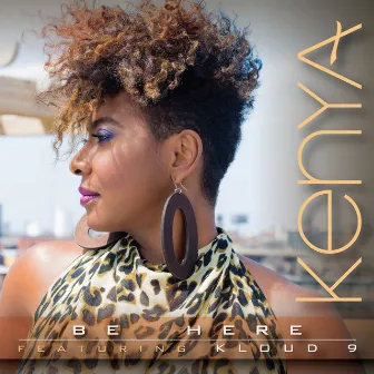 Be Here by Kenya