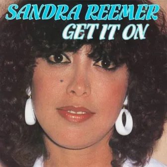 Get It On by Sandra Reemer