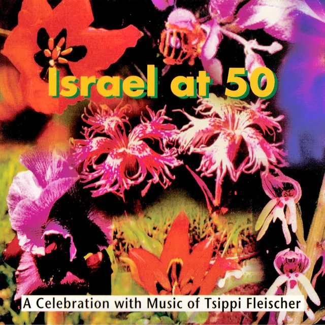 Tsippi Fleischer: Israel at 50