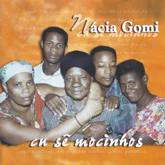 Cu Sè Mocinhos by Nacia Gomi