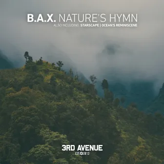 Nature's Hymn by B.A.X.